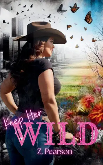 Keep Her Wild
