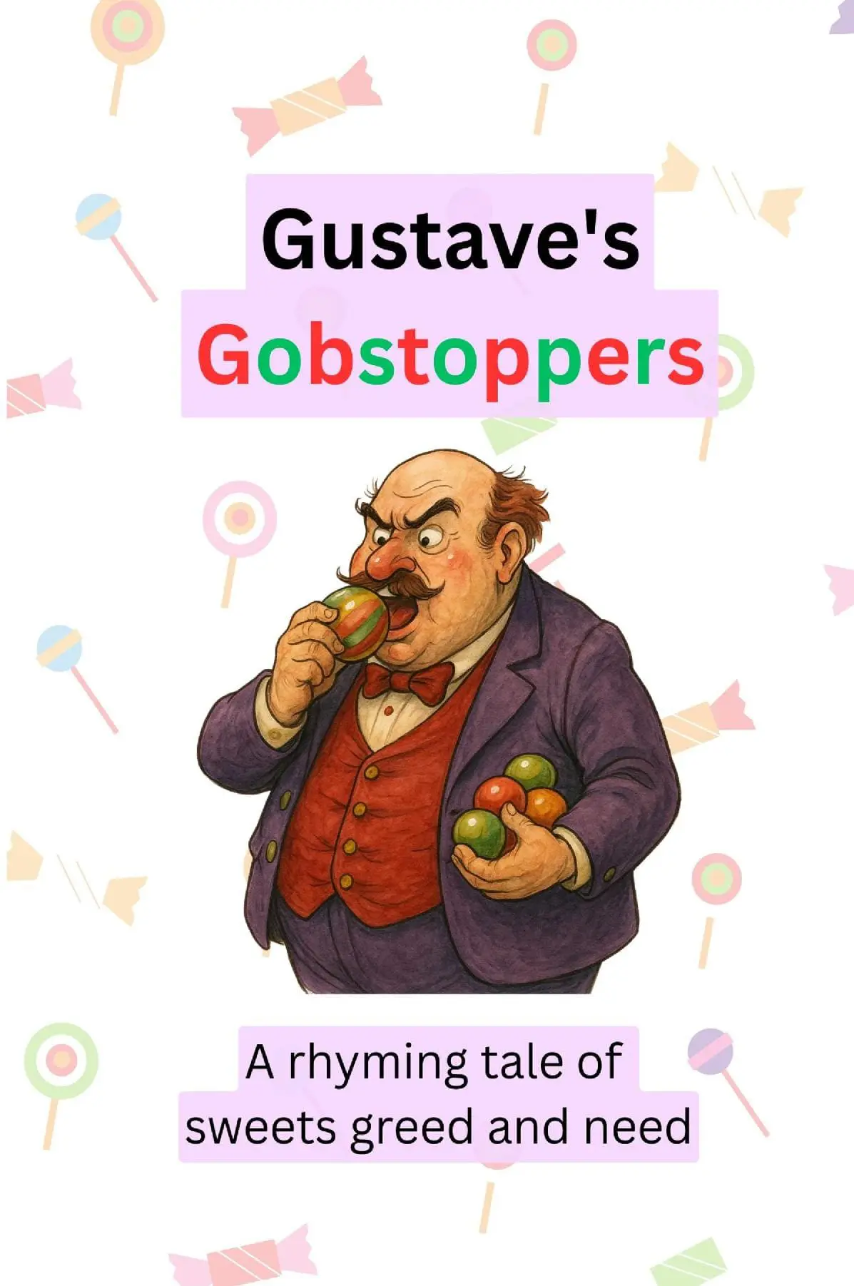 Gustave's Gobstoppers