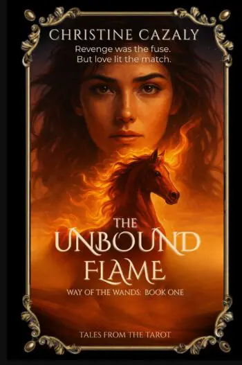 The Unbound Flame: Way of the Wands Book 1 (Tales from the Tarot)