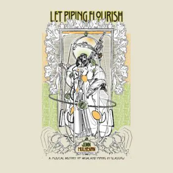Let Piping Flourish First Edition