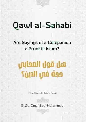 Qawl al-Sahabi: Sayings of Companions
