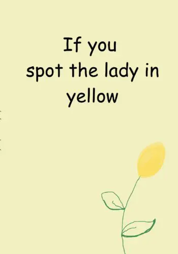 If you spot the lady in yellow