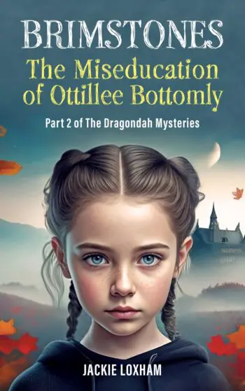 Brimstones - The Miseducation of Ottillee Bottomly