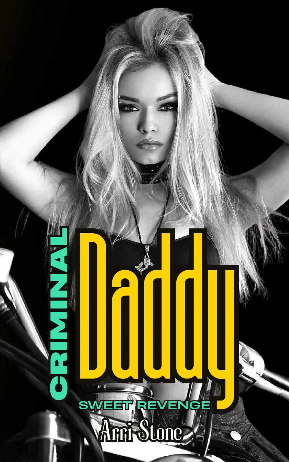 Criminal Daddy - Sweet Revenge