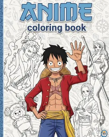 The Unofficial Coloring Book For Kids & Fans of One Piece's Anime