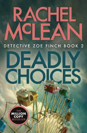 Deadly Choices