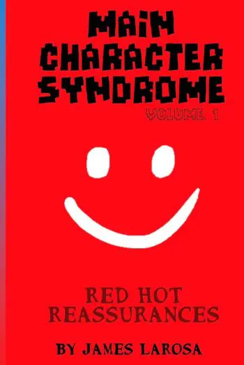 Main Character Syndrome