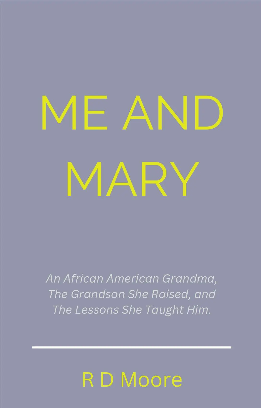 Me and Mary