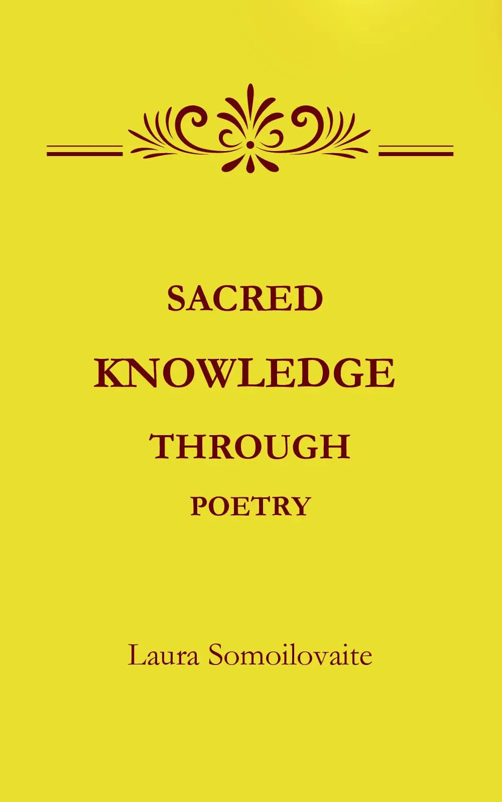 Sacred Knowledge Through Poetry