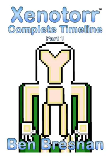 Xenotorr Complete Timeline: Part 1