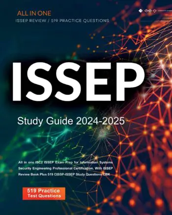 ISSEP Study Guide 2025-2026 All in one ISC2 ISSEP Exam Prep for Information Systems Security Engineering Professional Certification. With ISSEP Review Book Plus 519 CISSP-ISSEP Study Questions CBK