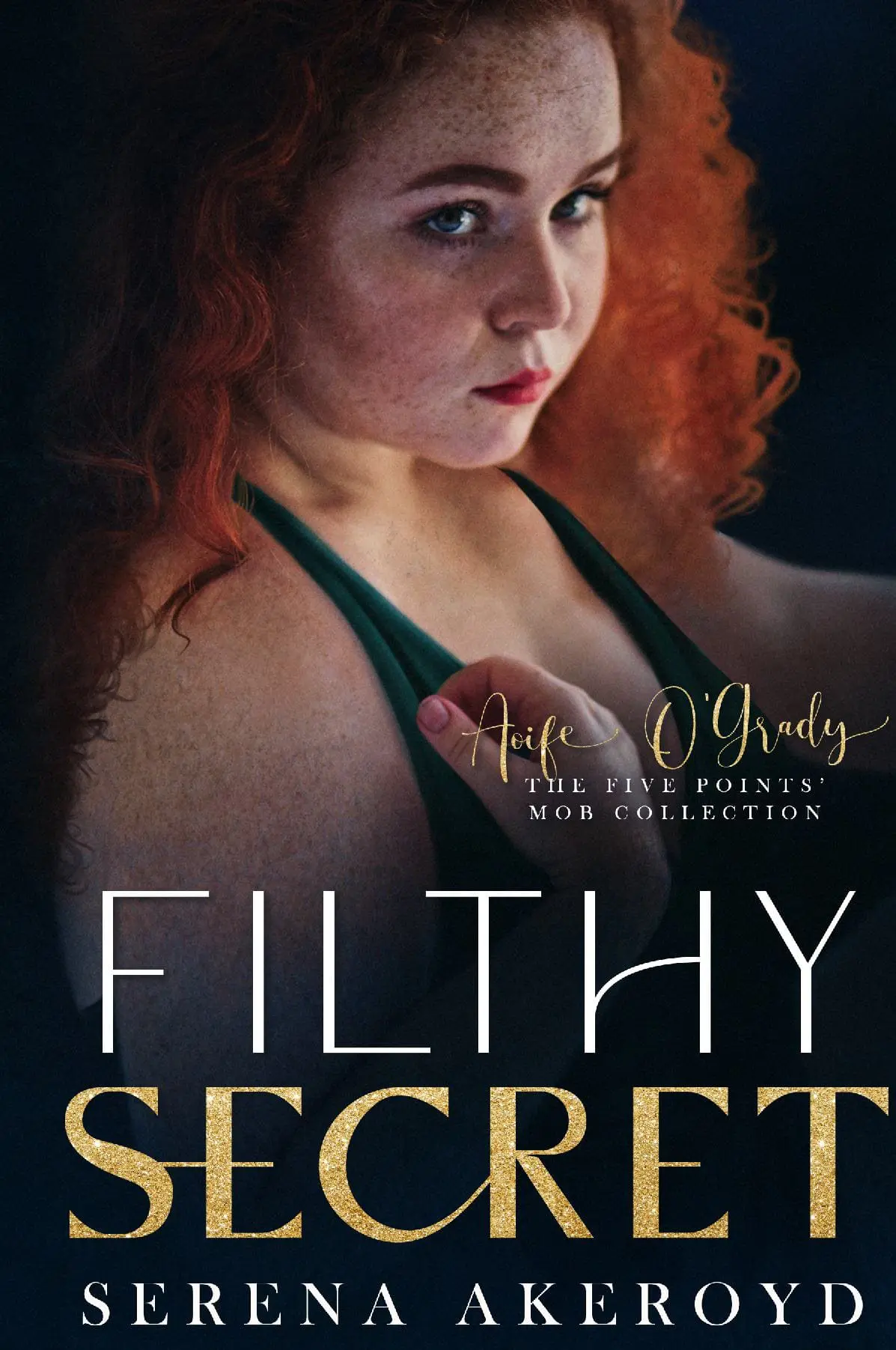 Filthy Secret: Aoife: Hardcover
