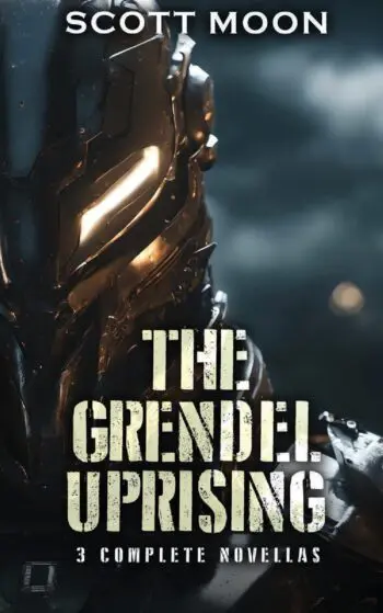 The Grendel Uprising
