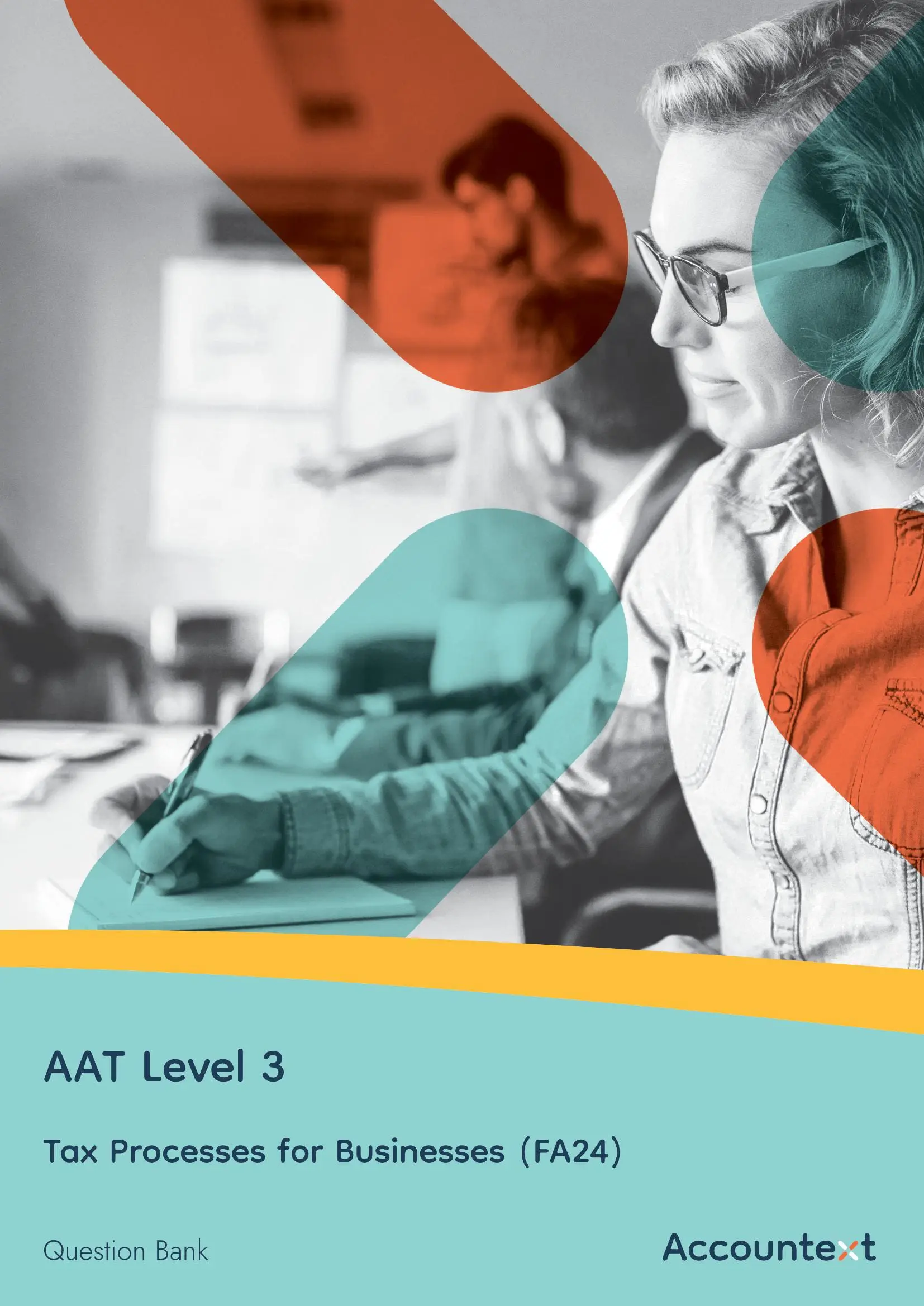 AAT Level 3 - Tax Processes for Businesses FA24 - Question Bank