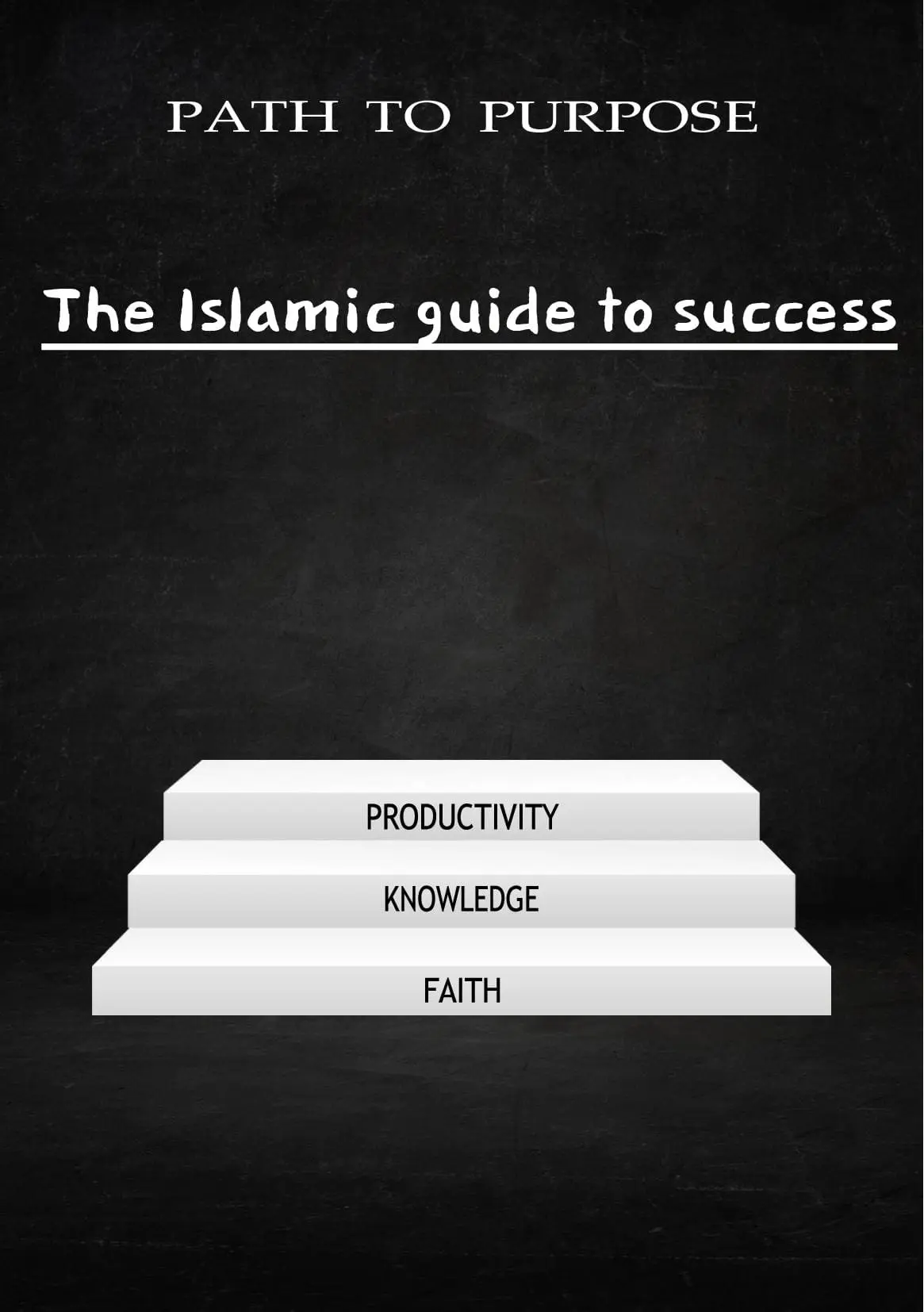 PATH TO PURPOSE