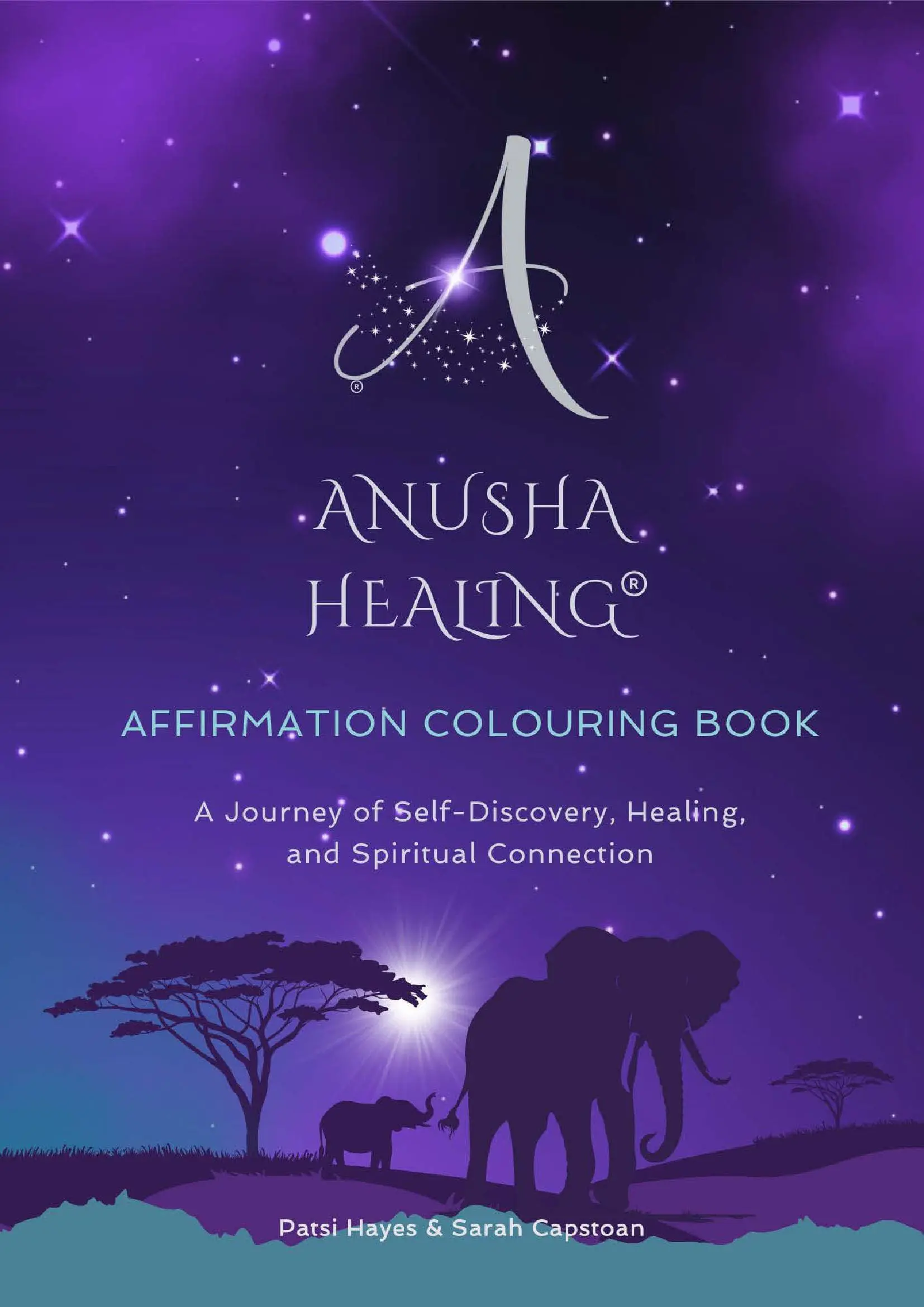 Anusha Healing Affirmation Colouring Book