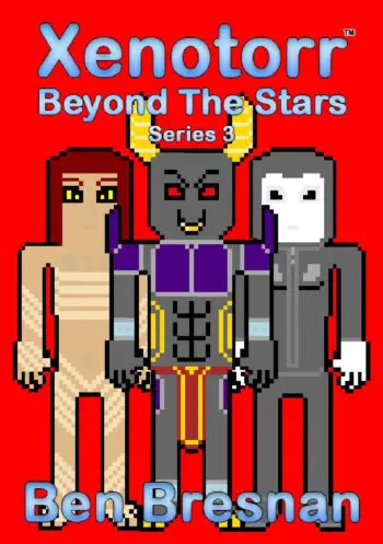 Xenotorr Beyond The Stars: Series 3