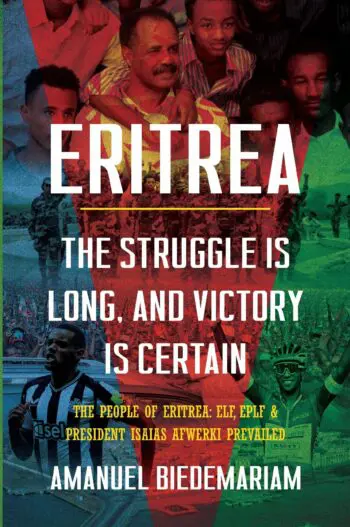 Eritrea: The Struggle is Long and Victory is Certain