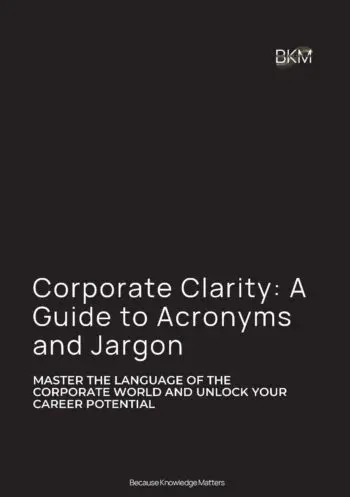 Corporate Clarity: A Guide to Acronyms & Jargon