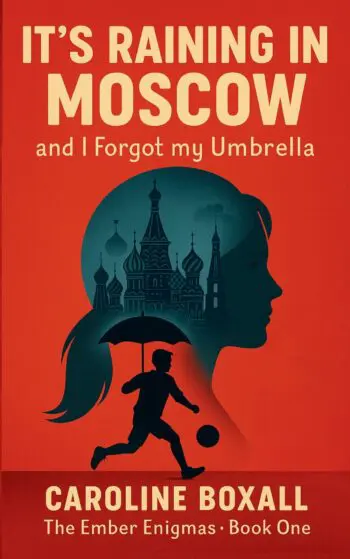 It's Raining in Moscow and I Forgot my Umbrella