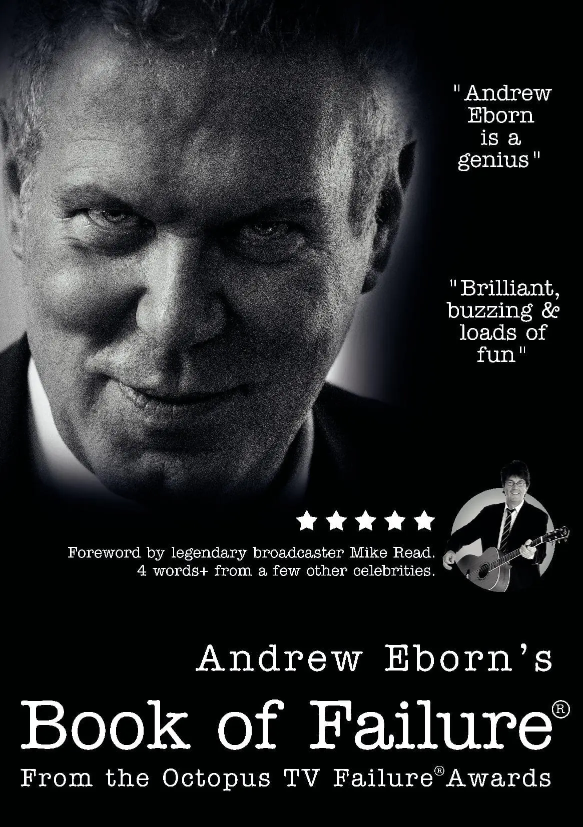 Andrew Eborn’s Book of Failure® with foreword by Mike Read
