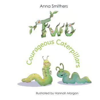 Two Courageous Caterpillars