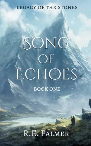 Song of Echoes (Epic Fantasy Series, Book 1)