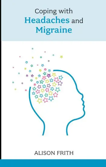 Coping with Headaches and Migraine 