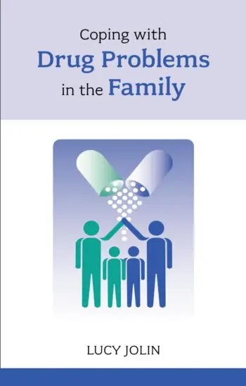 Coping with Drug Problems in the Family