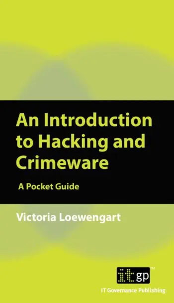 An Introduction to Hacking and Crimeware: A Pocket Guide