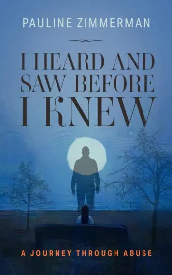 I Heard and Saw Before I Knew