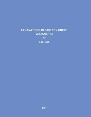 Excavations in Eastern Crete Vrokastro
