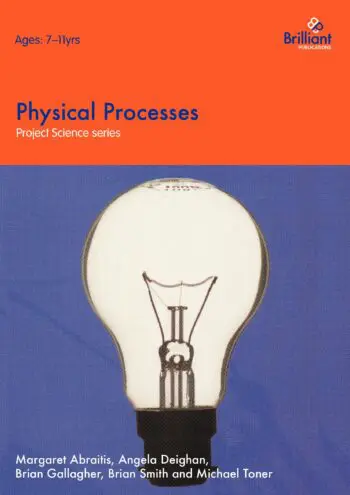 Project Science – Physical Processes
