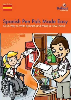 Spanish Pen Pals Made Easy KS2