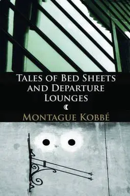 Tales of Bedsheets and Departure Lounges