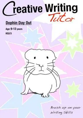 Dolphin Day Out (Creative Writing Tutor)