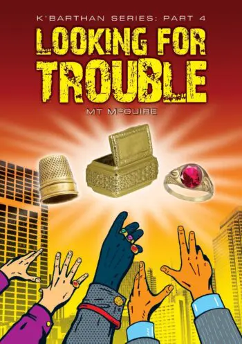 Looking For Trouble