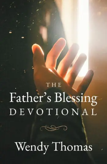 The Father's Blessing Devotionals