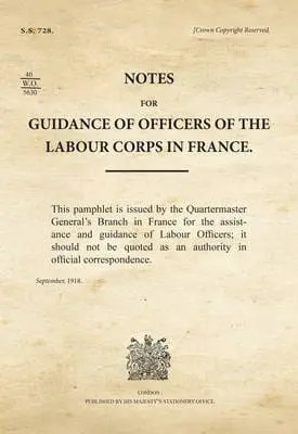 SS728_Guidance of Officers of the Labour Corps in France