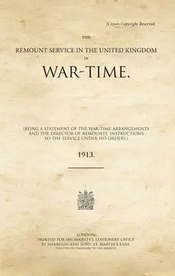 The Remount Service in the UK in War-Time