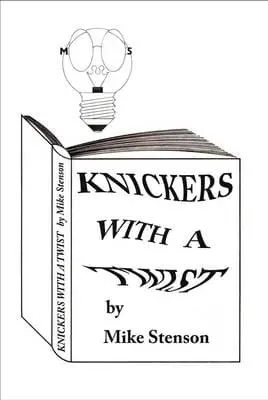 Knickers with a Twist