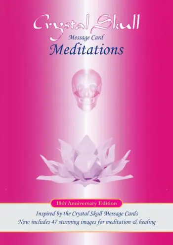 Crystal Skull Message Card Meditations – 10th Anniversary
