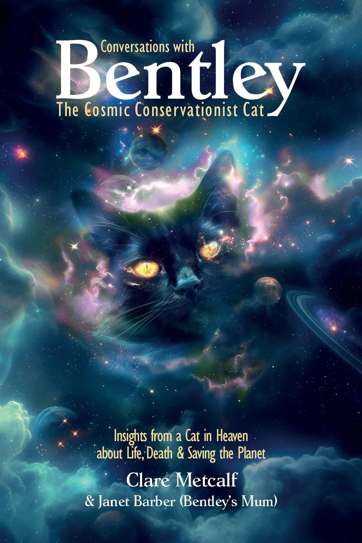 Conversations with Bentley - The Cosmic Conservationist Cat