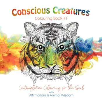 Conscious Creatures Colouring Book - Book 1