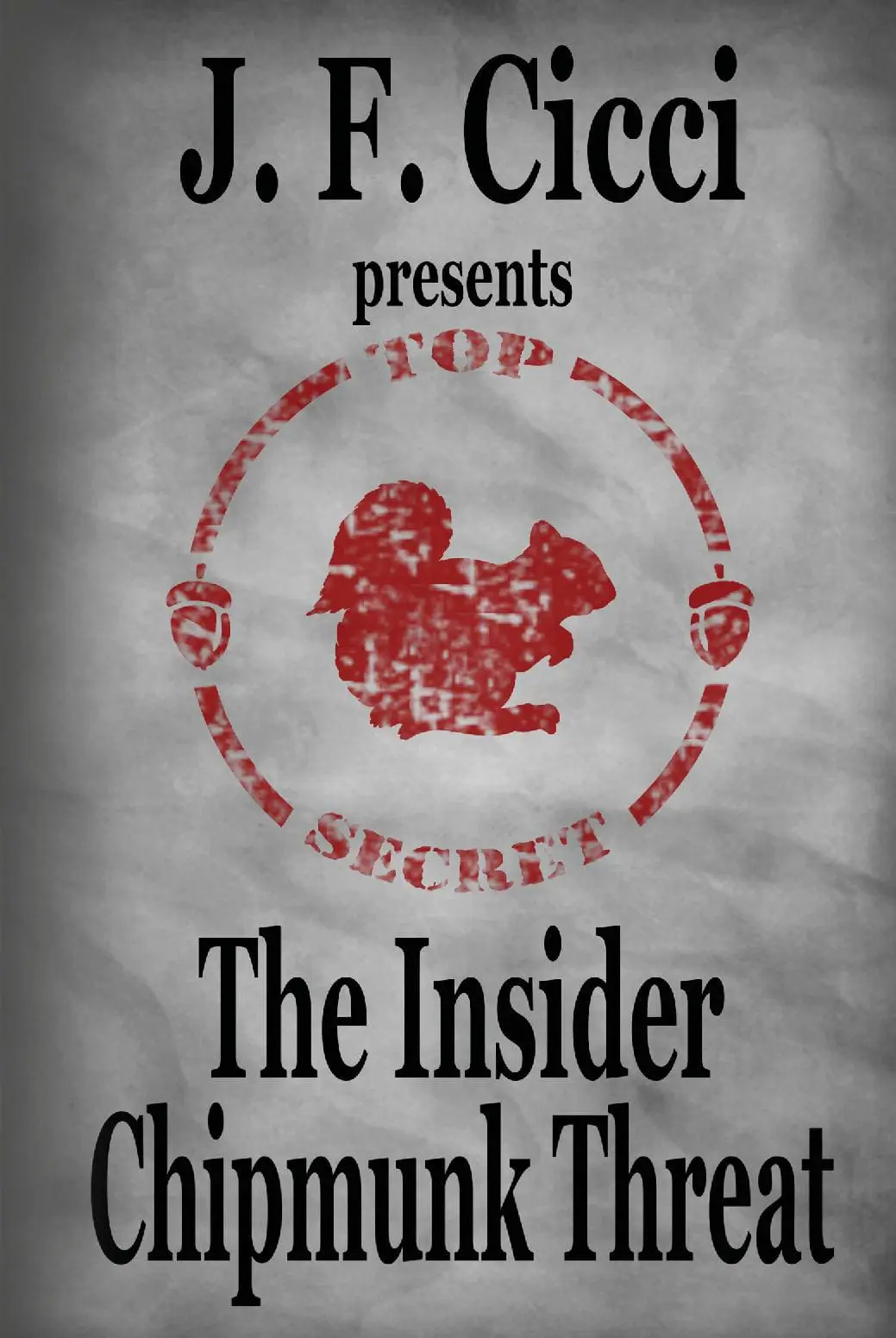 The Insider Chipmunk Threat