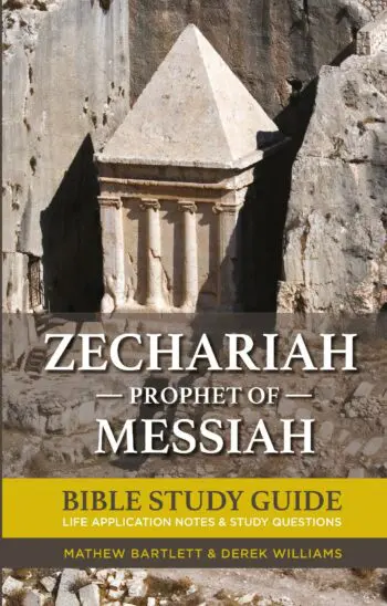 Zechariah: Prophet of Messiah