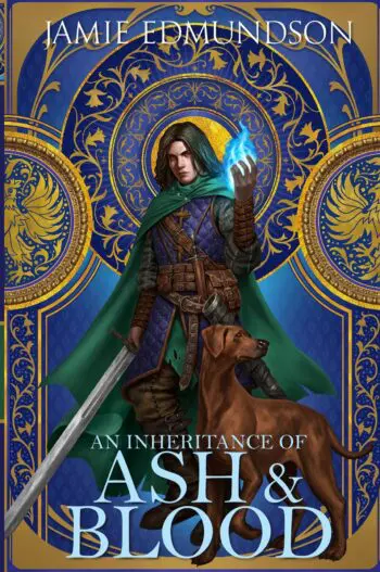 An Inheritance of Ash and Blood