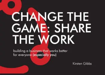 Change the Game: Share the Work