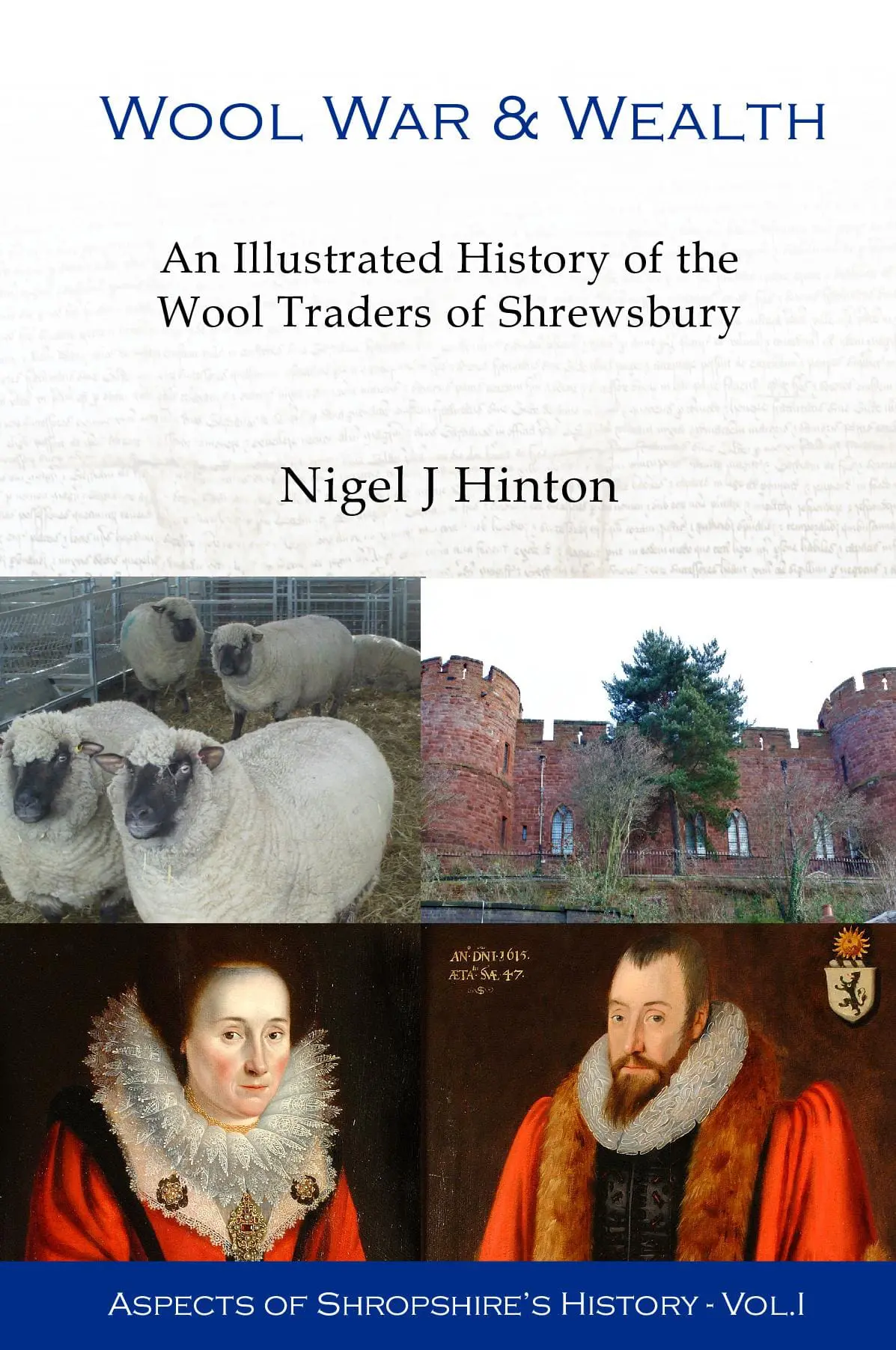 Wool, War and Wealth