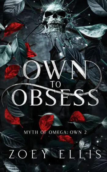 Own To Obsess